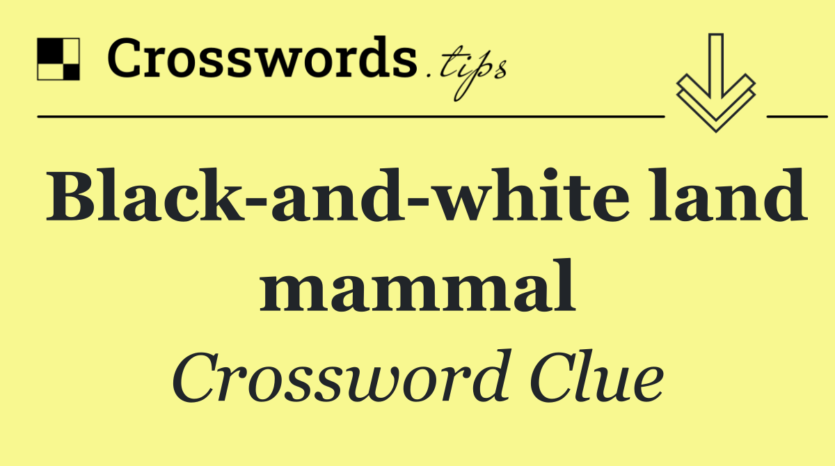 Black and white land mammal