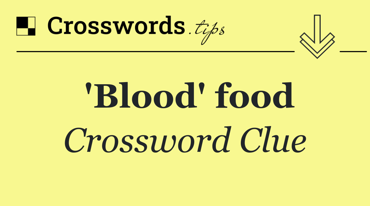 'Blood' food