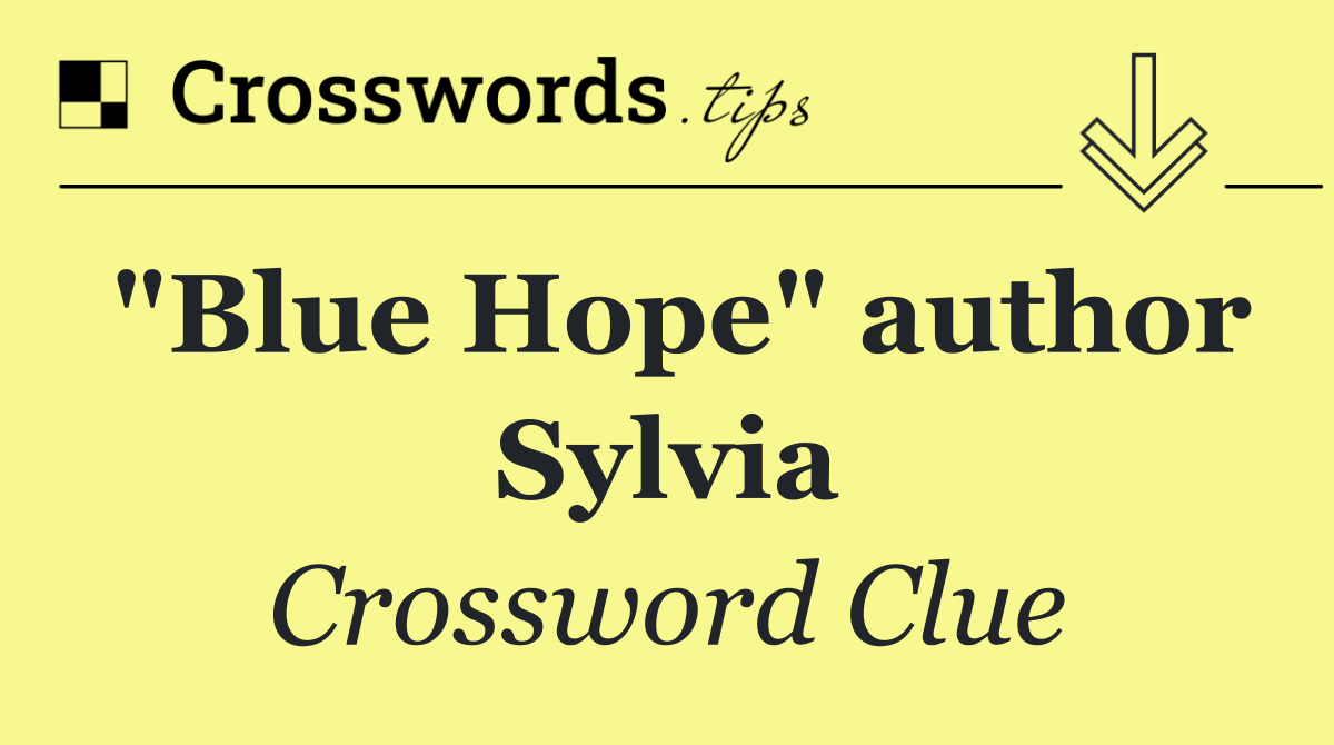 "Blue Hope" author Sylvia