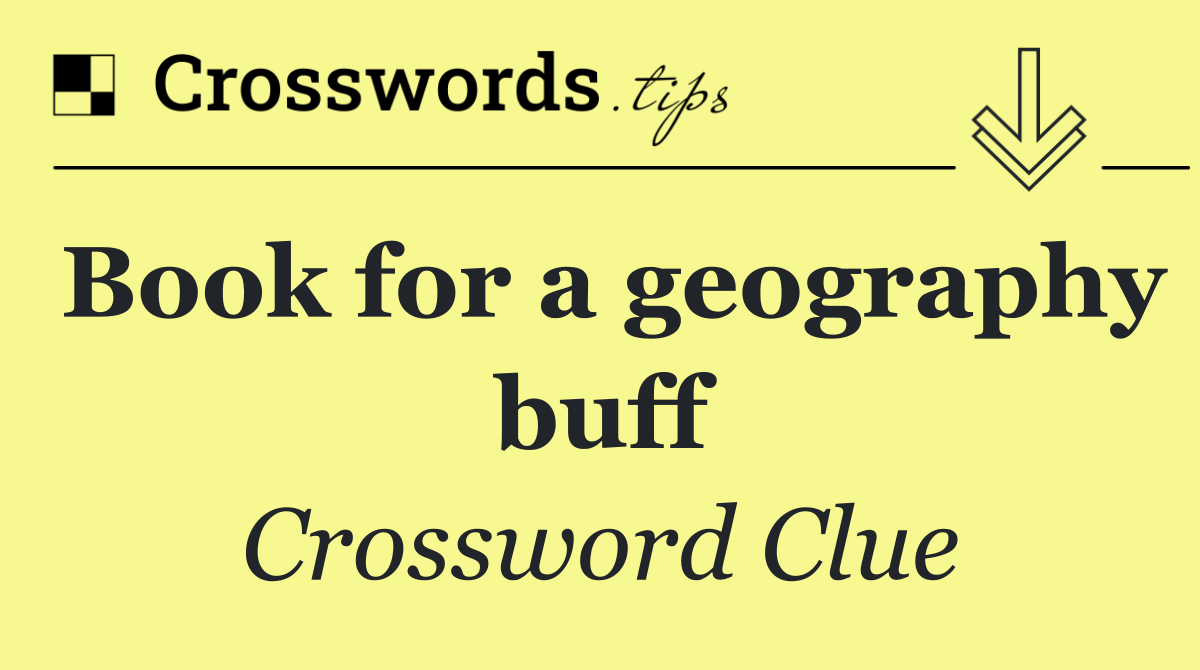 Book for a geography buff