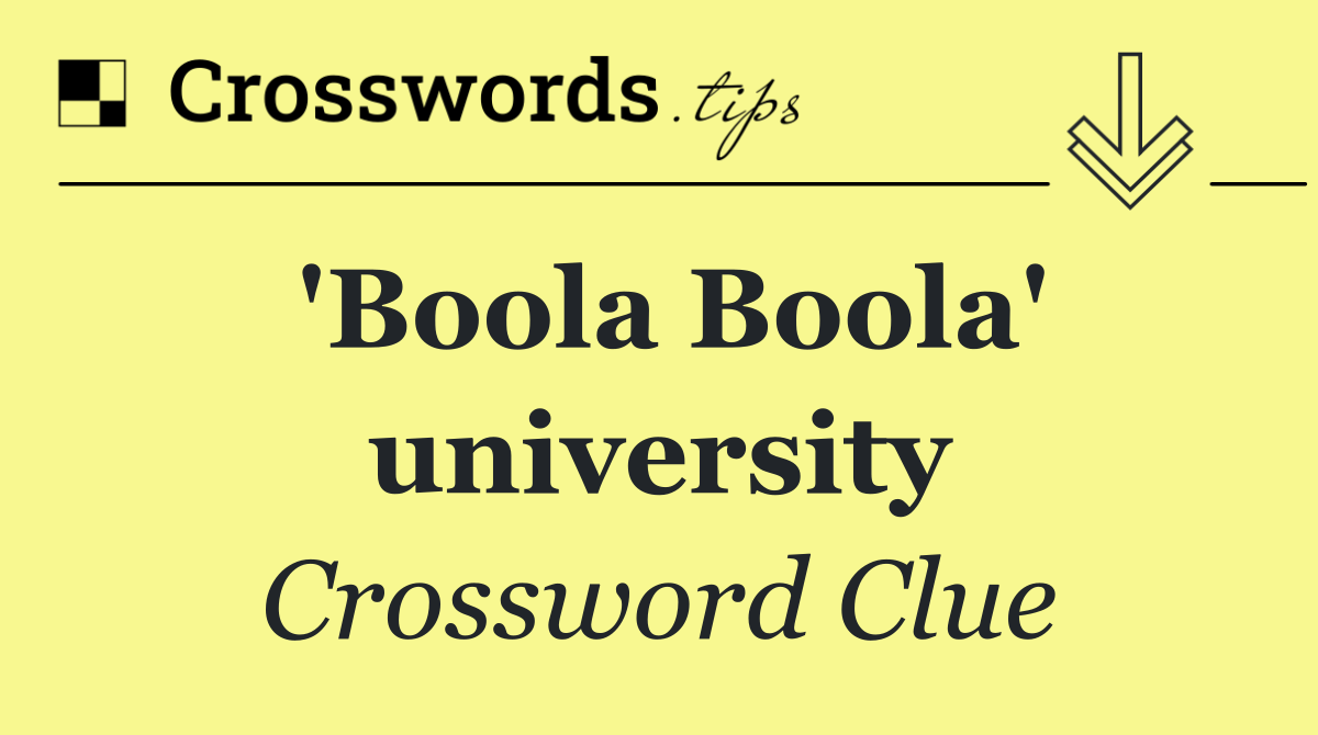'Boola Boola' university