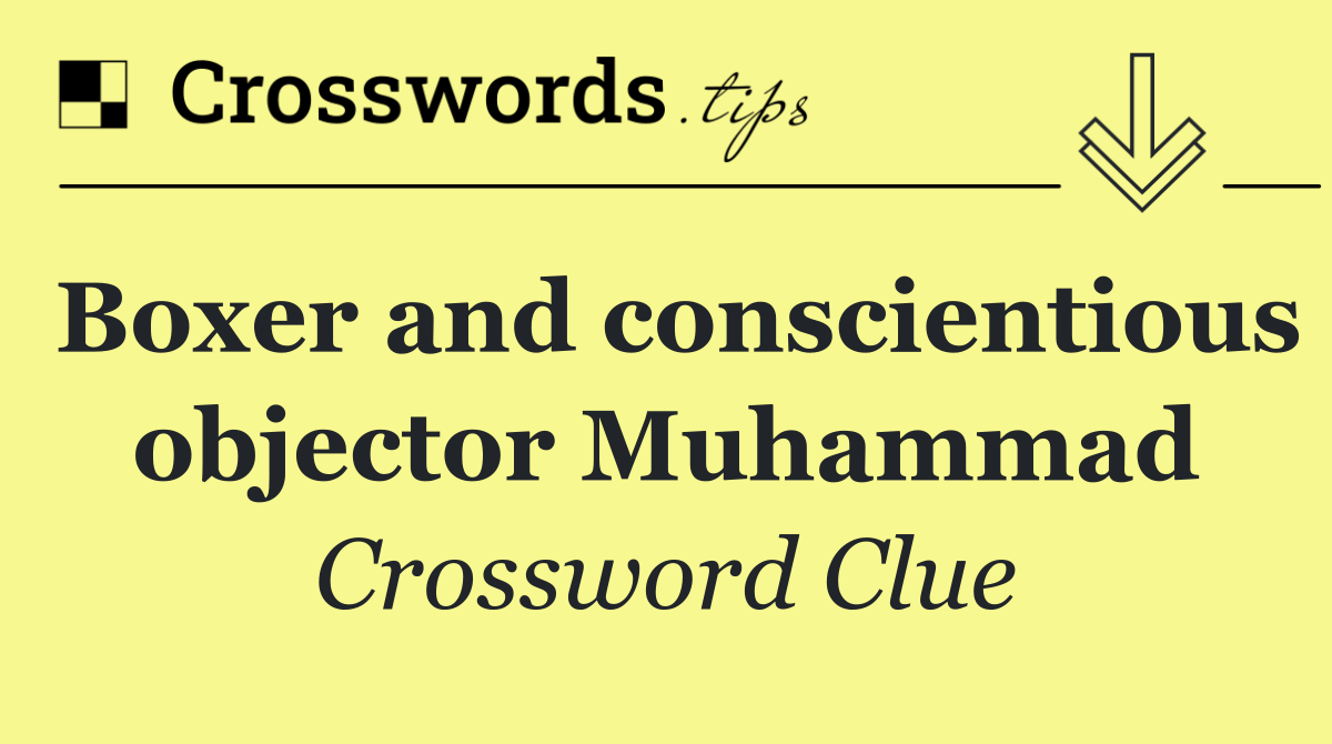 Boxer and conscientious objector Muhammad