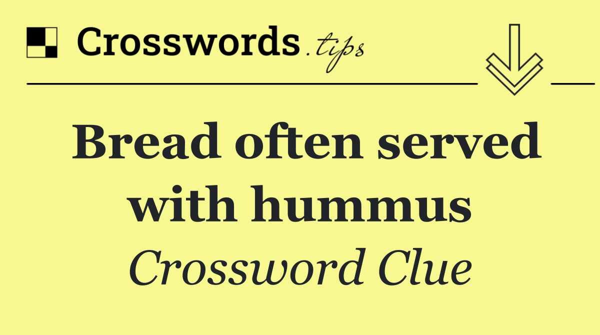 Bread often served with hummus