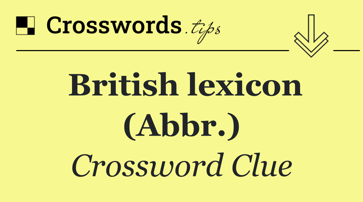 British lexicon (Abbr.)