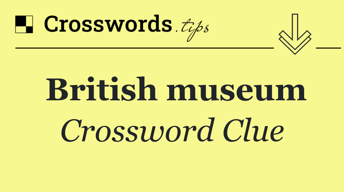 British museum