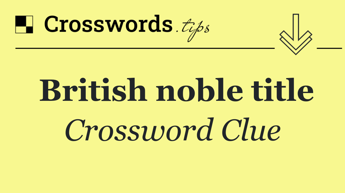 British noble title