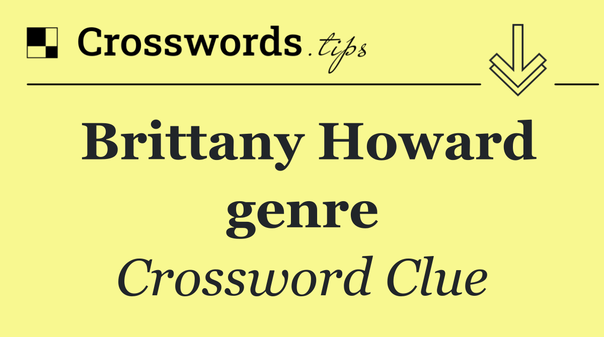 Brittany Howard genre