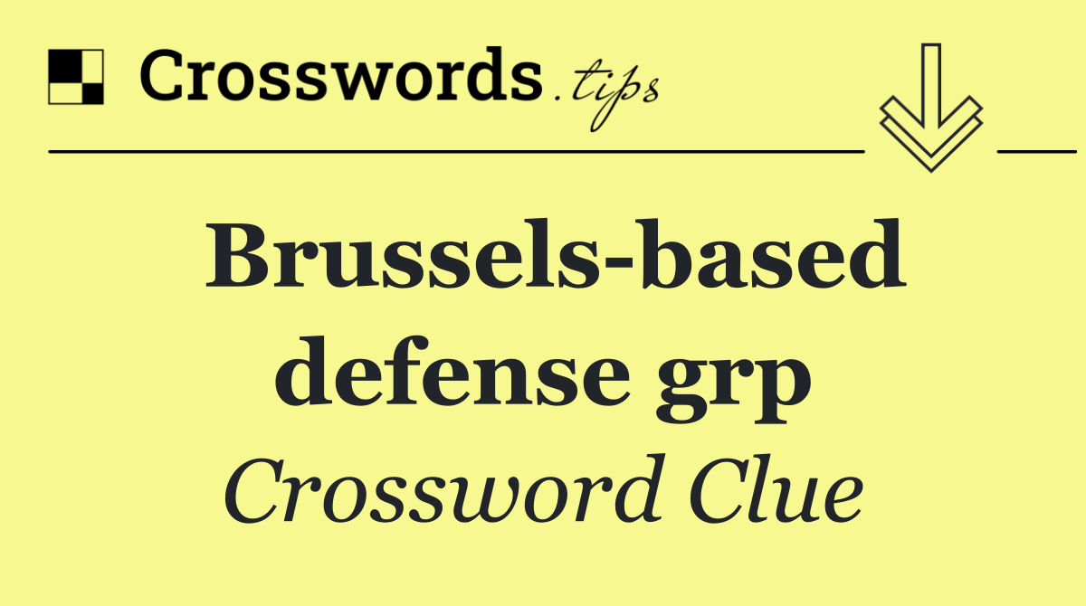 Brussels based defense grp