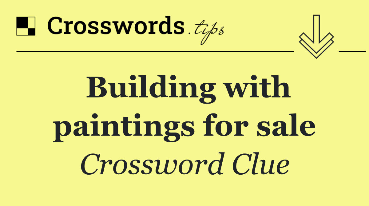 Building with paintings for sale