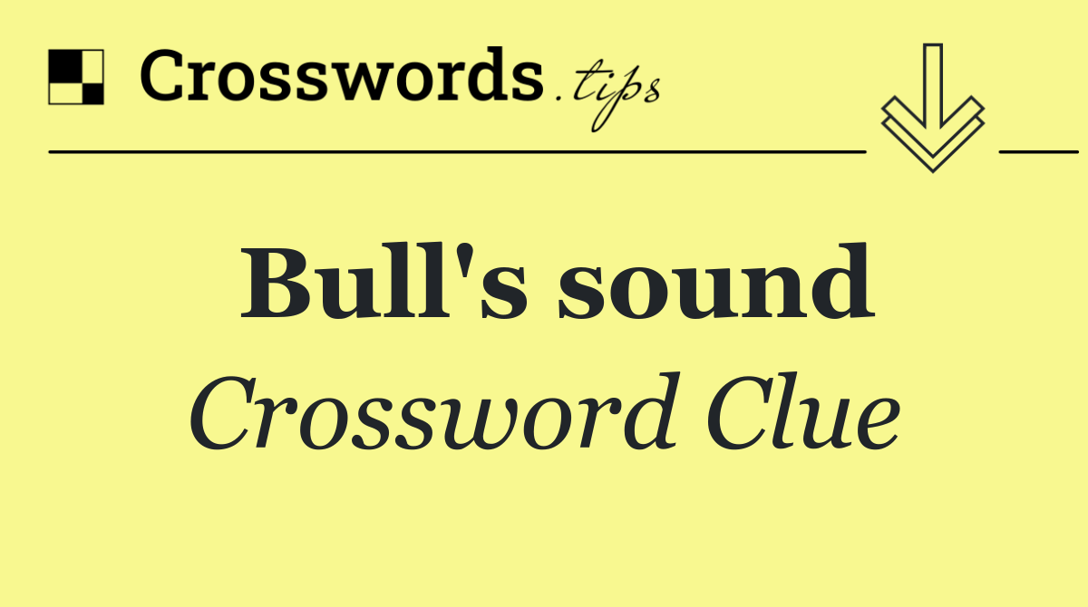 Bull's sound