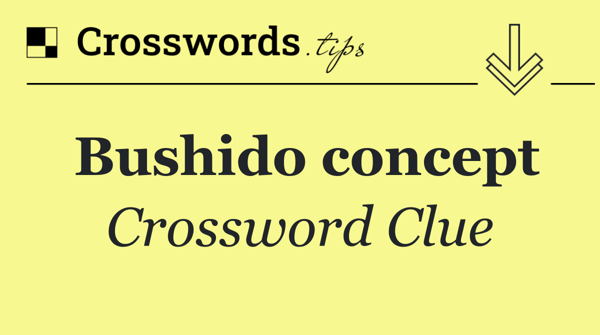 Bushido concept
