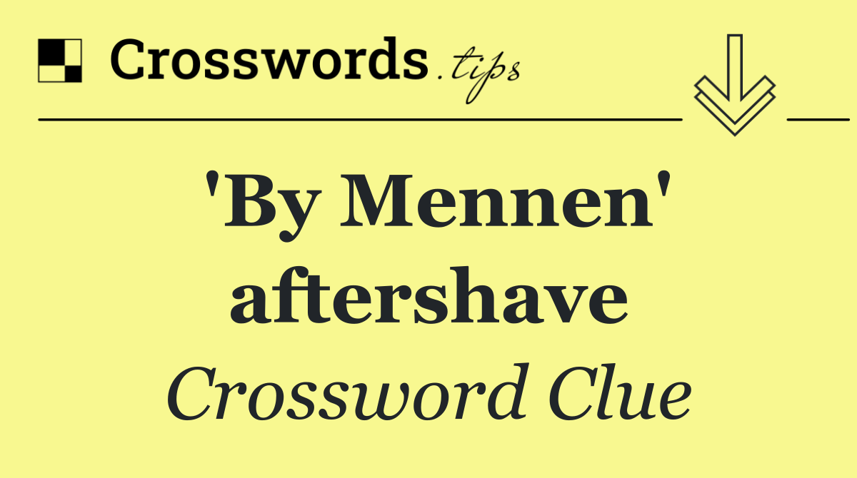 'By Mennen' aftershave