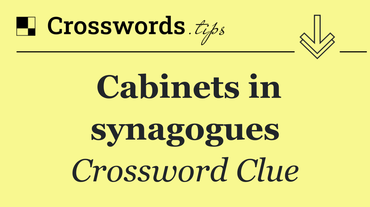 Cabinets in synagogues