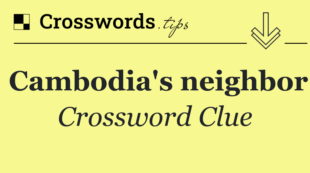 Cambodia's neighbor