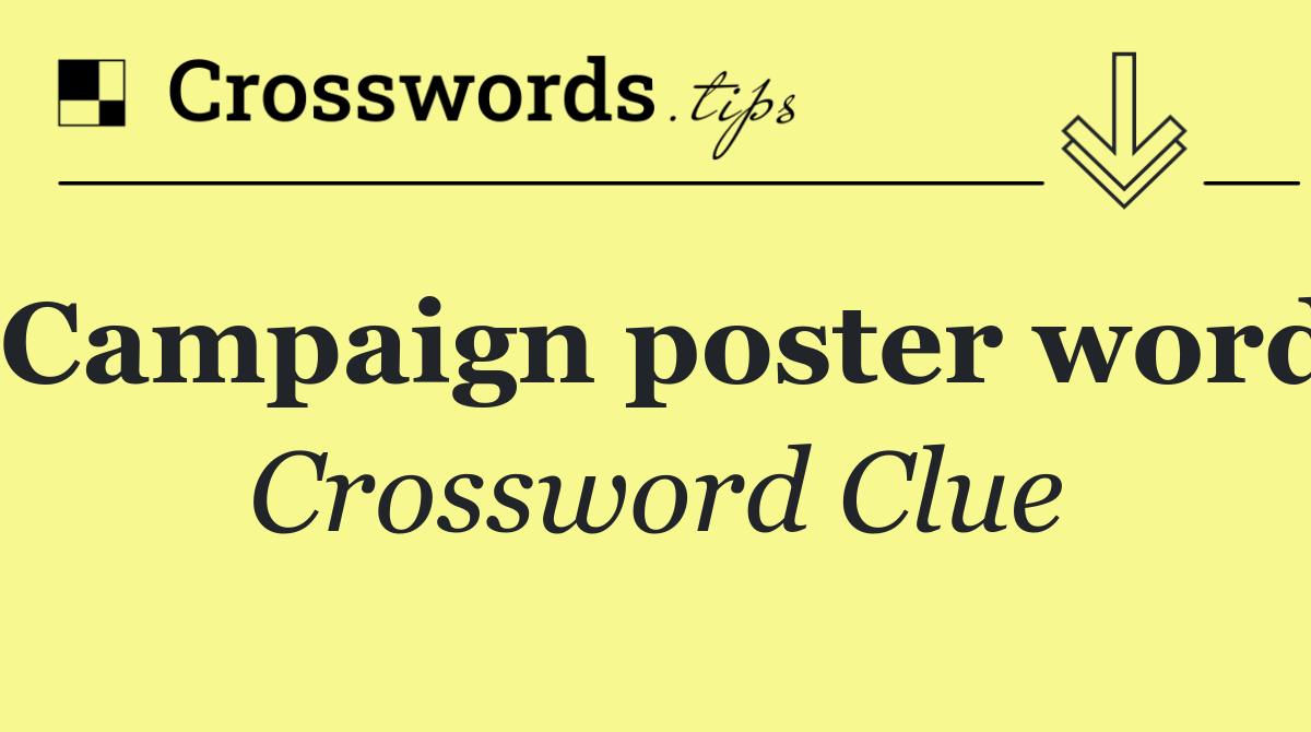 Campaign poster word