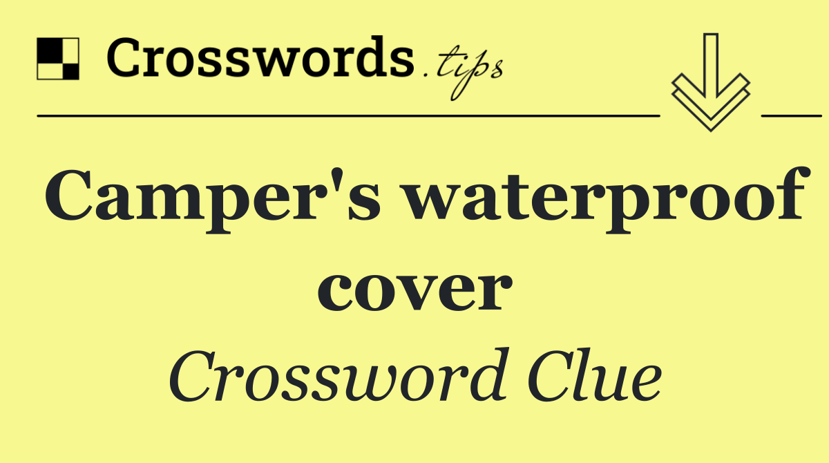 Camper's waterproof cover