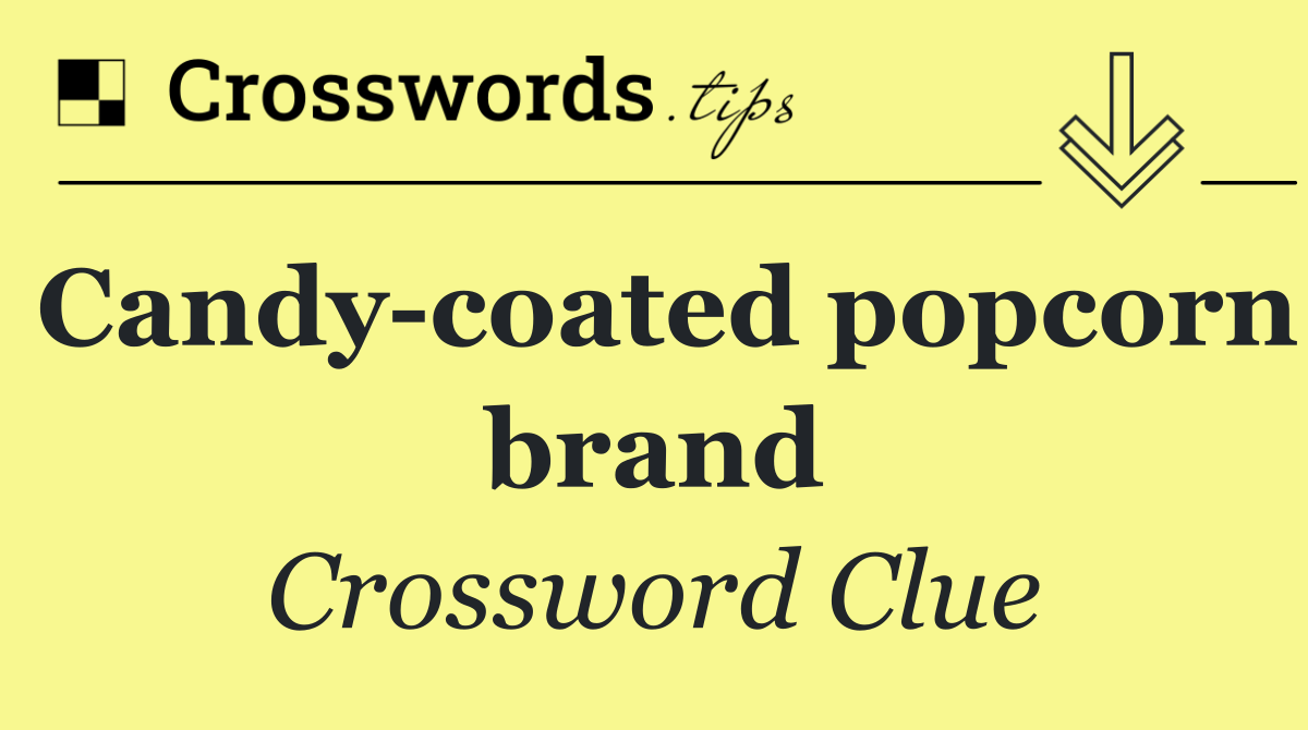 Candy coated popcorn brand