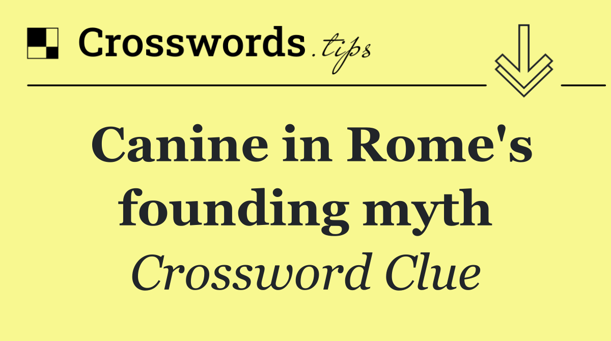 Canine in Rome's founding myth