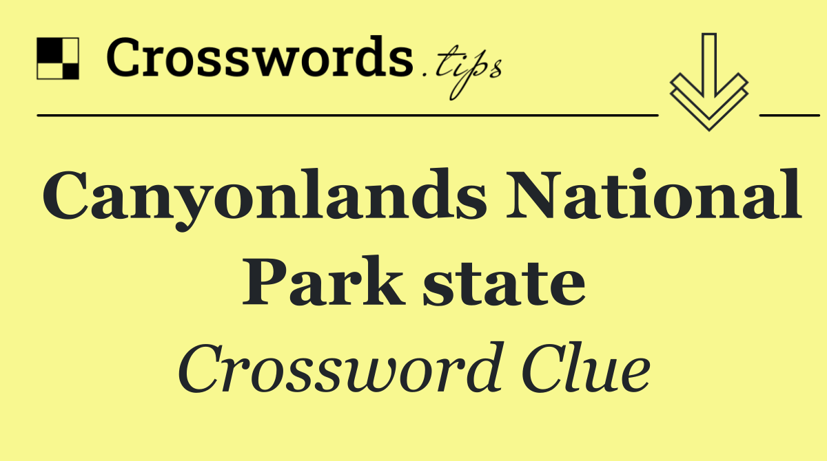 Canyonlands National Park state