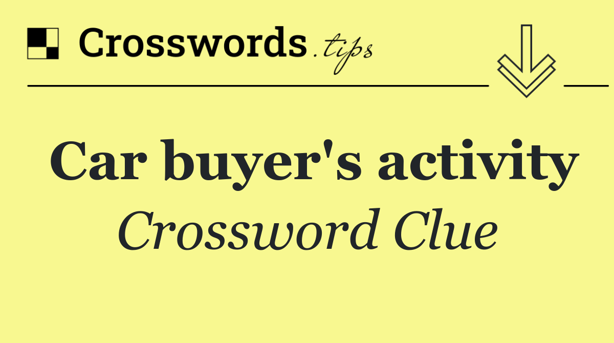 Car buyer's activity