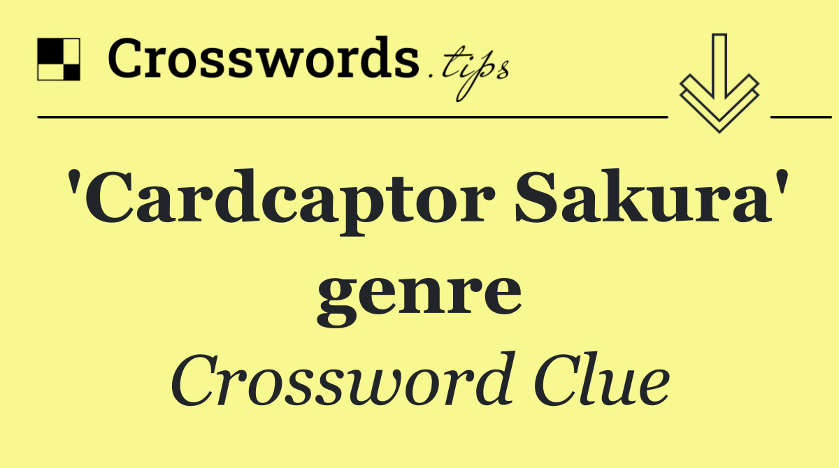 'Cardcaptor Sakura' genre