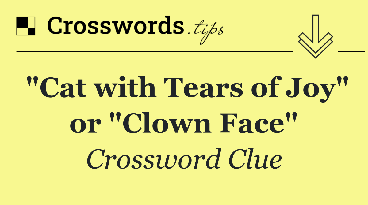 "Cat with Tears of Joy" or "Clown Face"