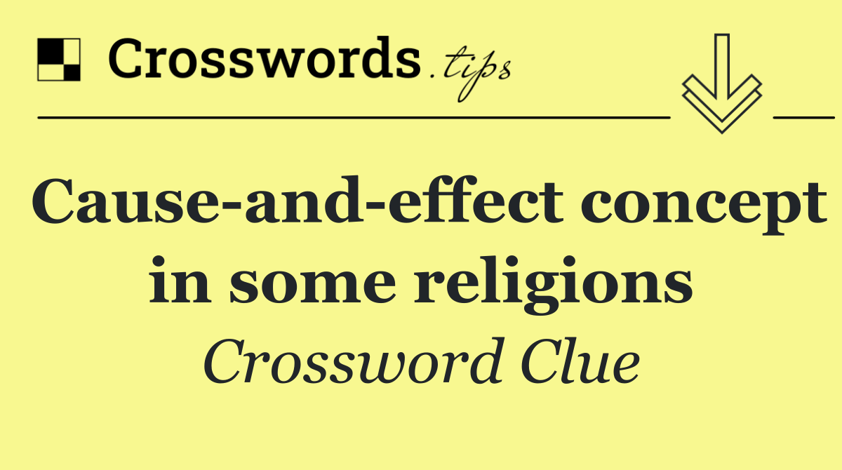 Cause and effect concept in some religions