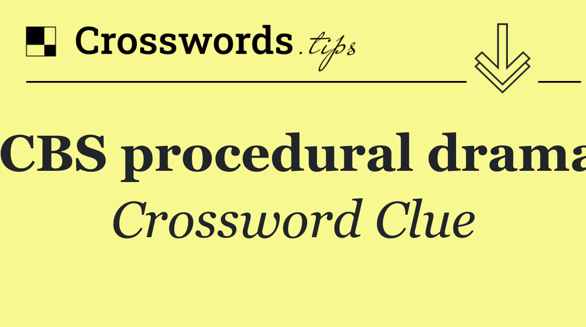 CBS procedural drama