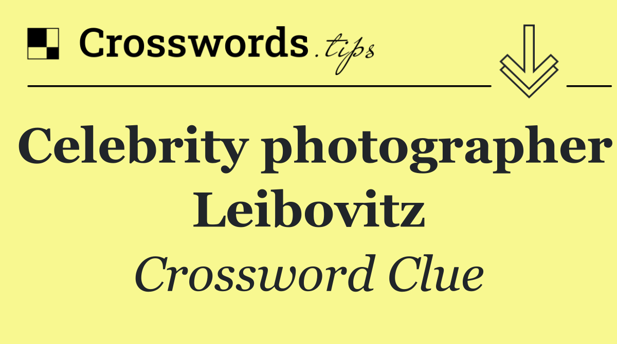 Celebrity photographer Leibovitz