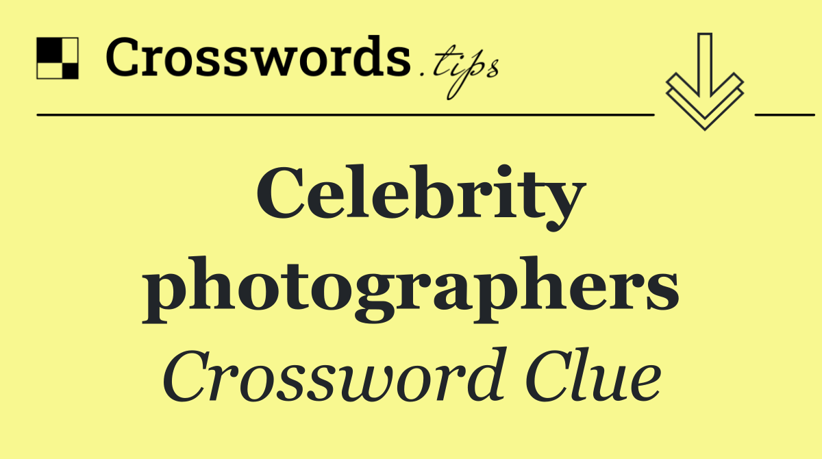 Celebrity photographers