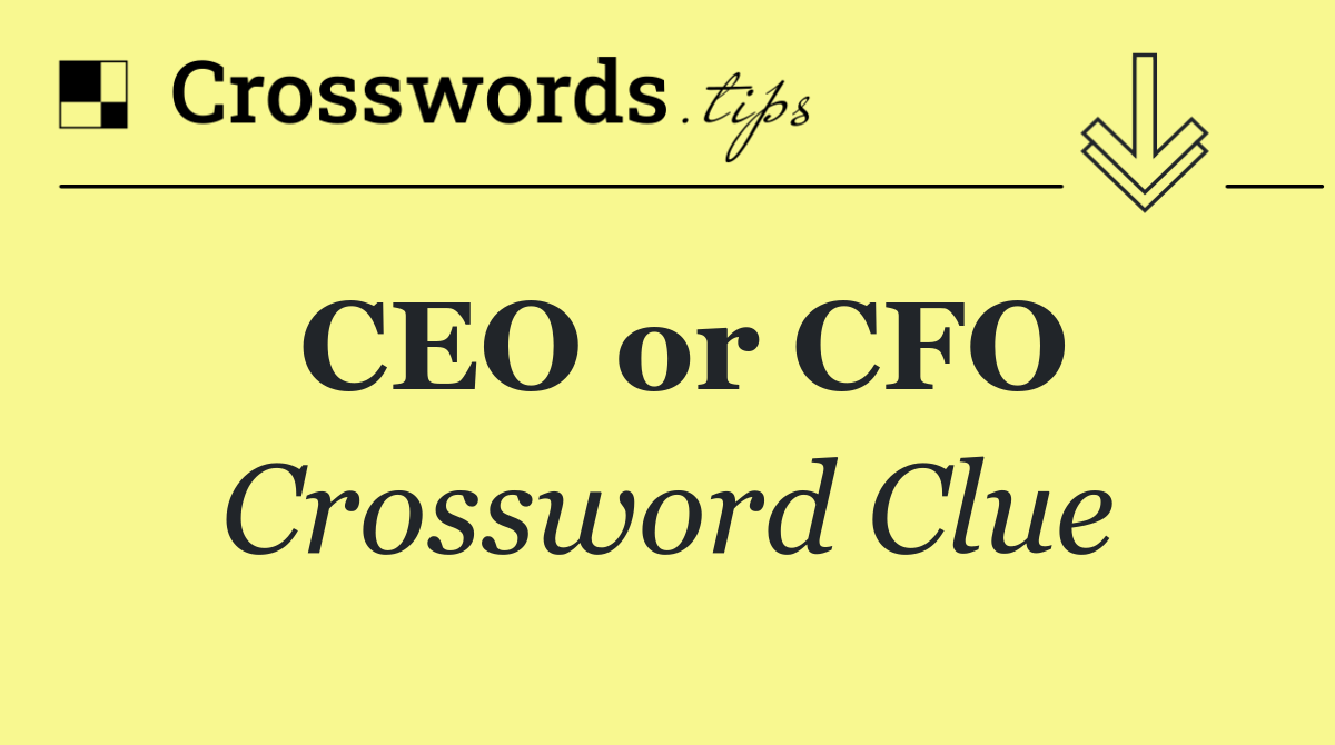 CEO or CFO