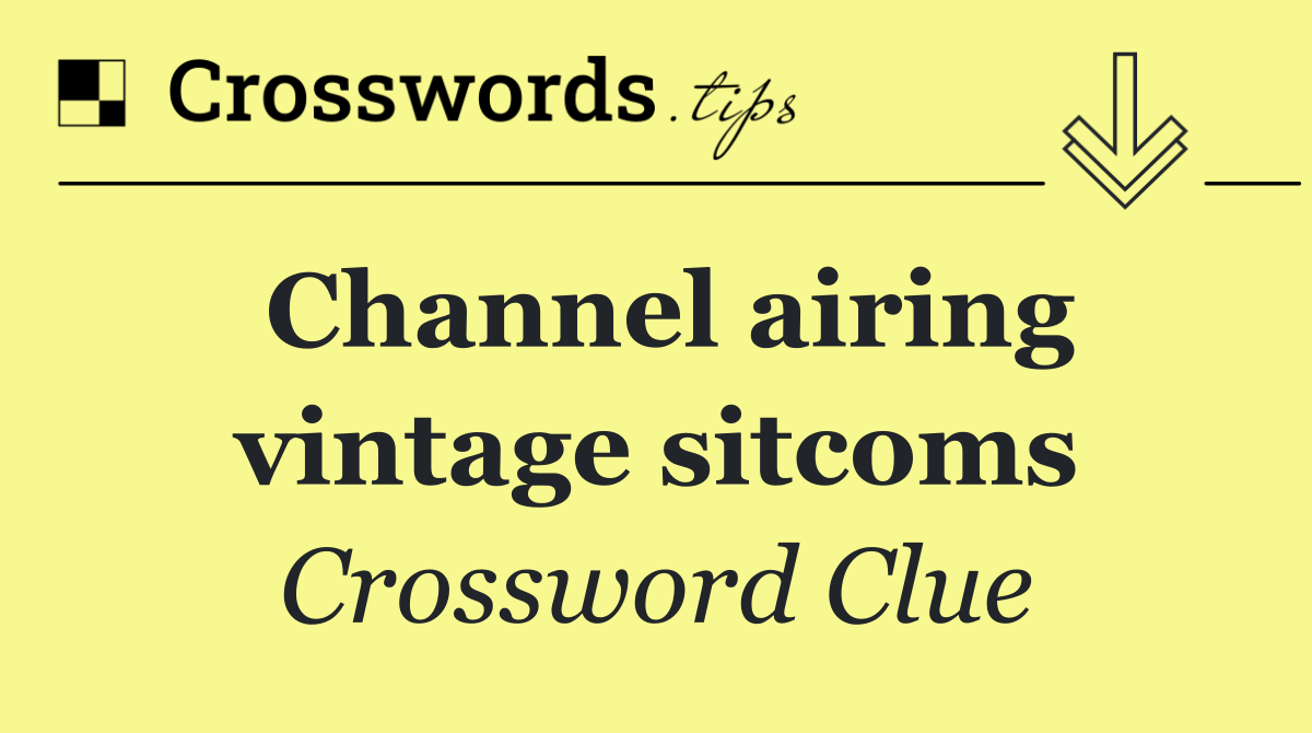 Channel airing vintage sitcoms