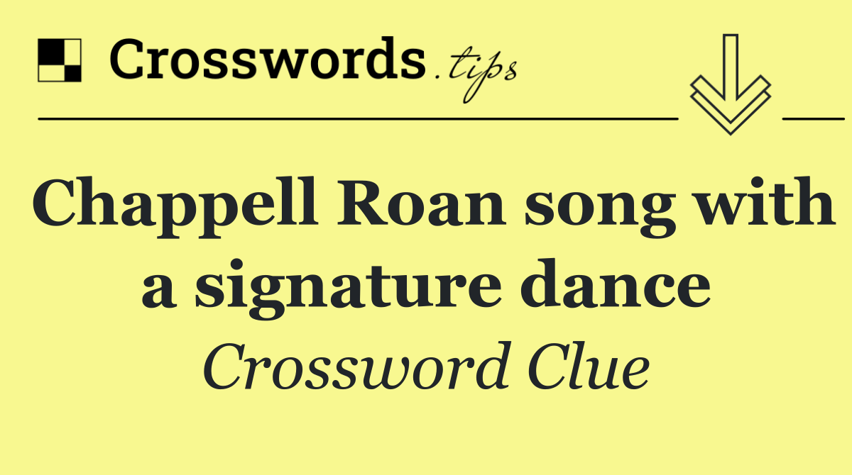 Chappell Roan song with a signature dance