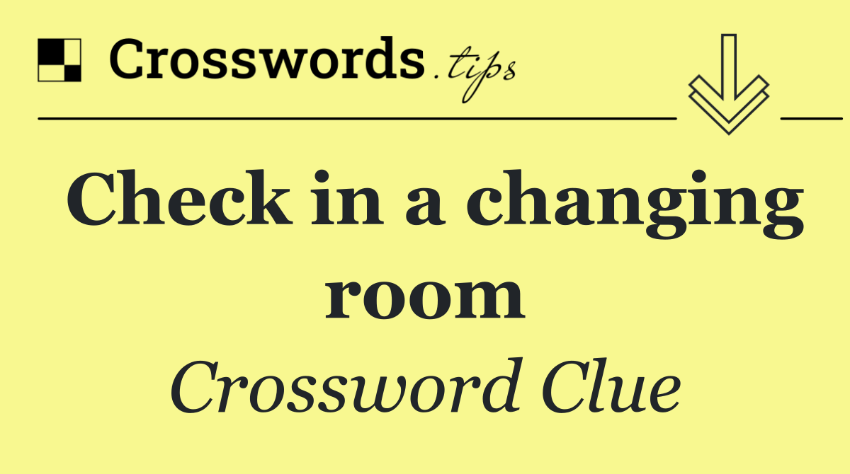Check in a changing room