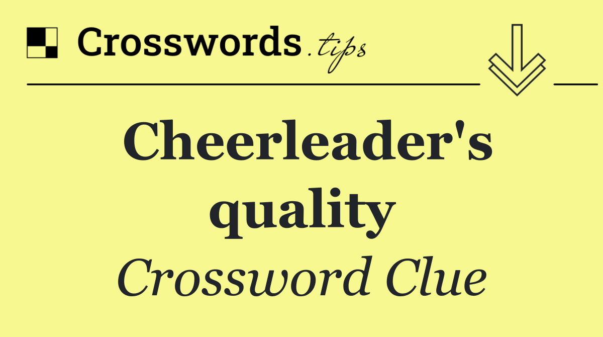 Cheerleader's quality