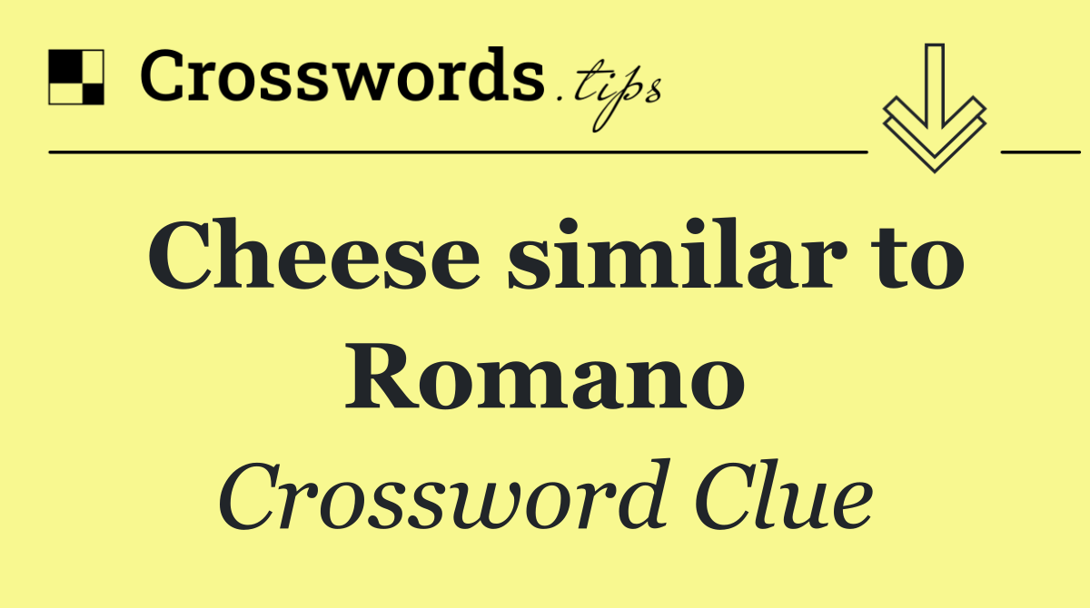 Cheese similar to Romano