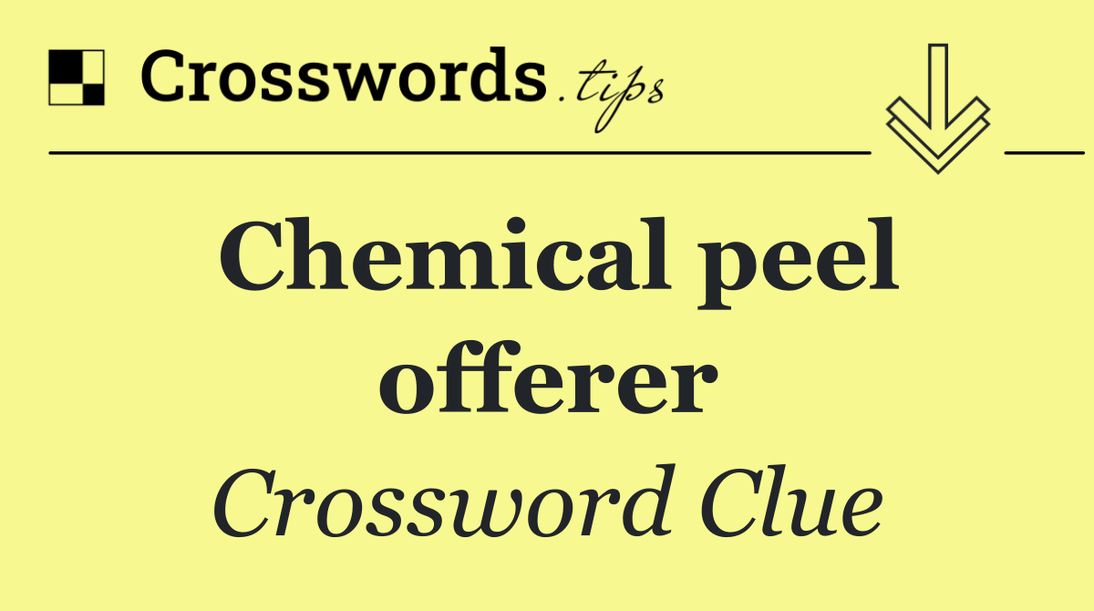 Chemical peel offerer