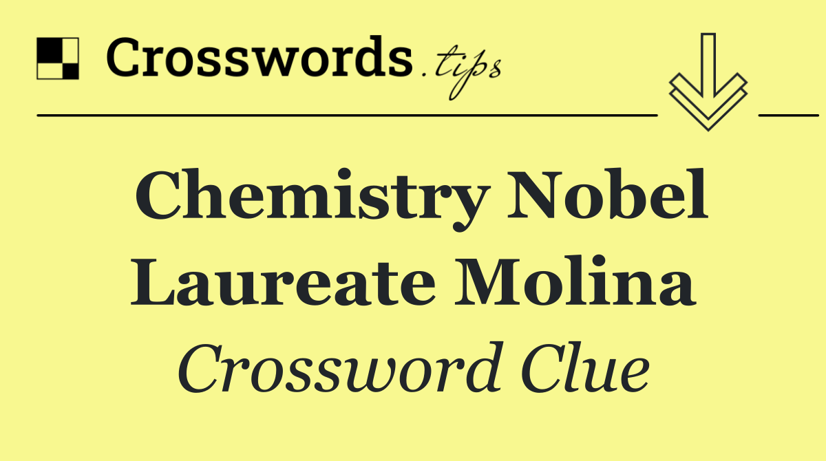 Chemistry Nobel Laureate Molina