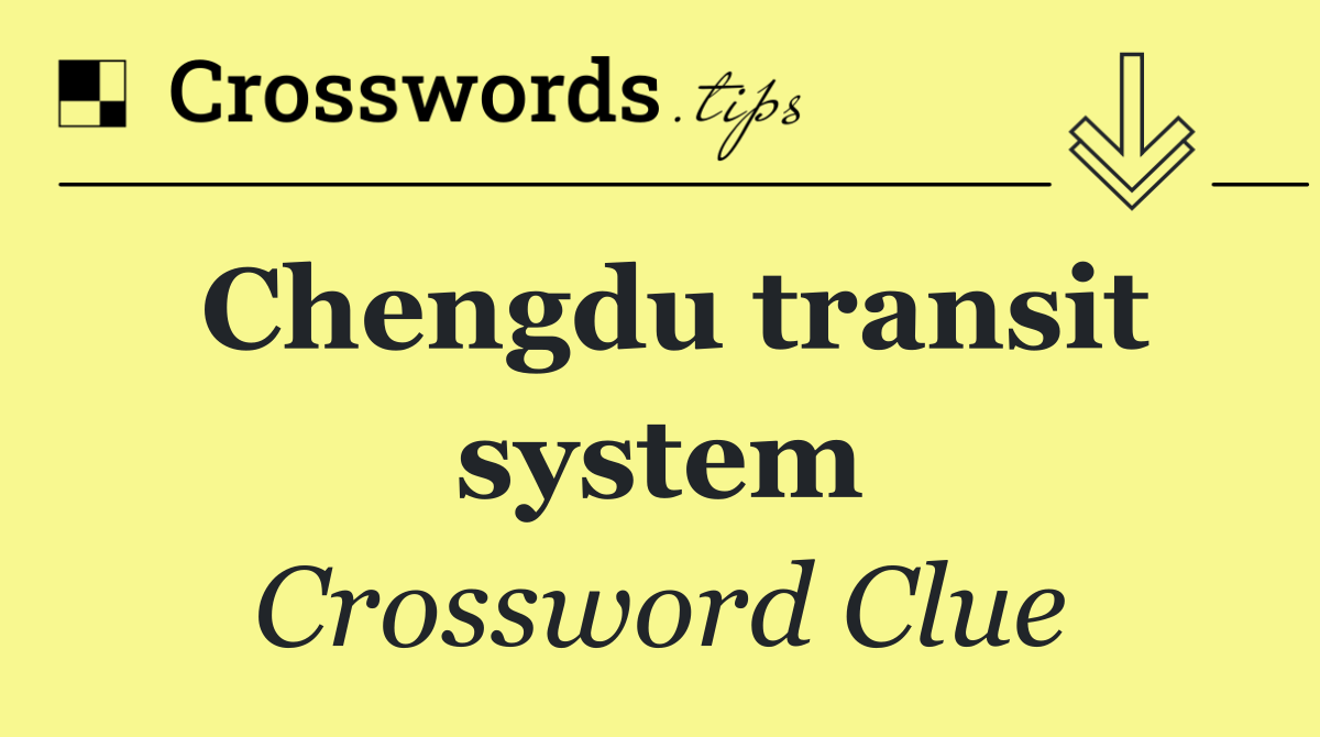 Chengdu transit system