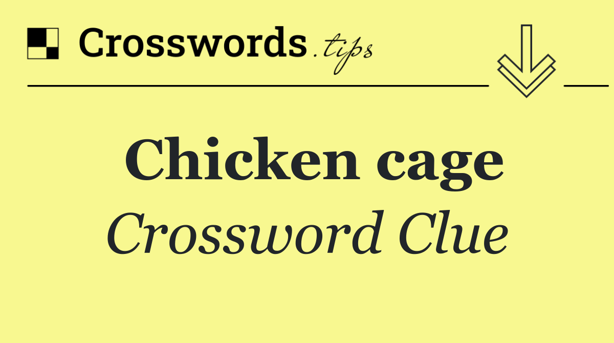 Chicken cage