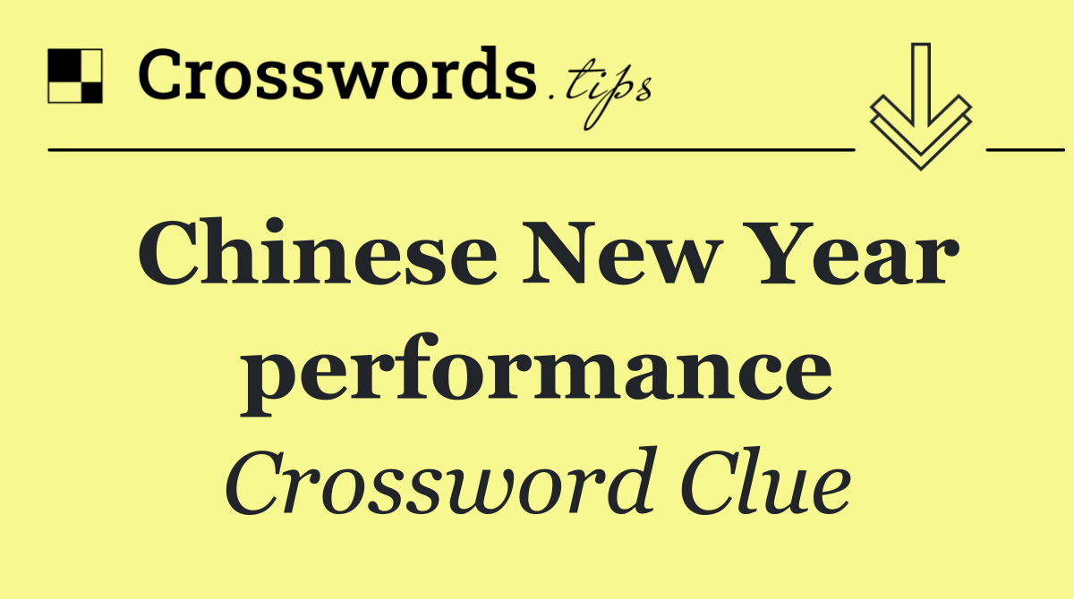 Chinese New Year performance