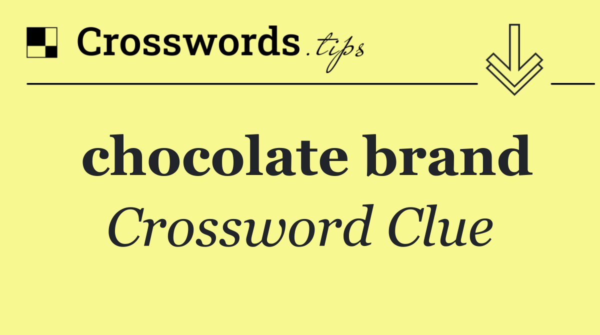 chocolate brand