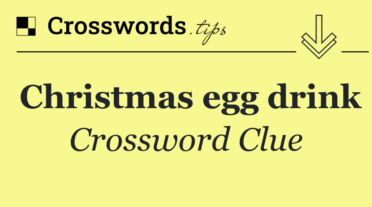 Christmas egg drink