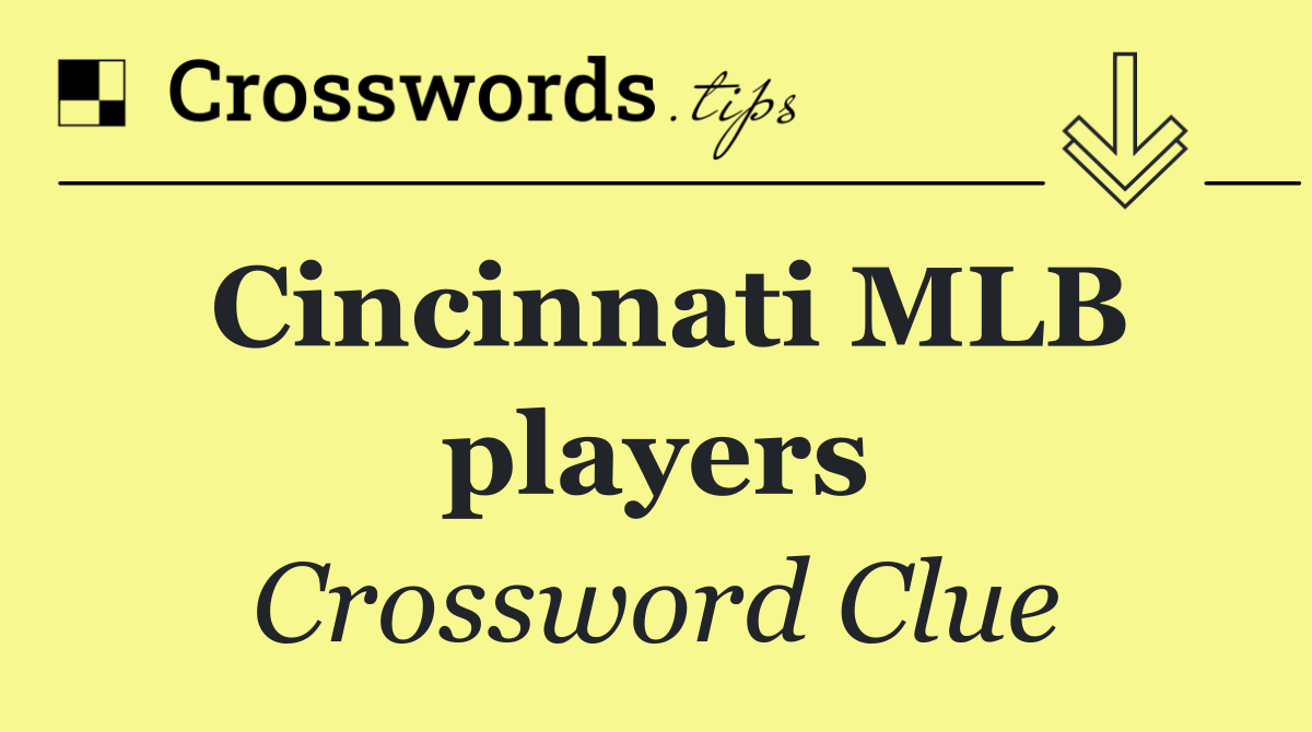 Cincinnati MLB players