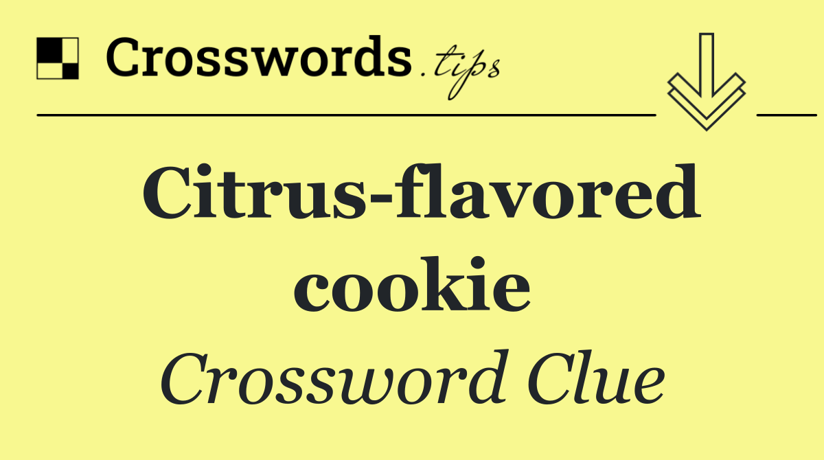 Citrus flavored cookie