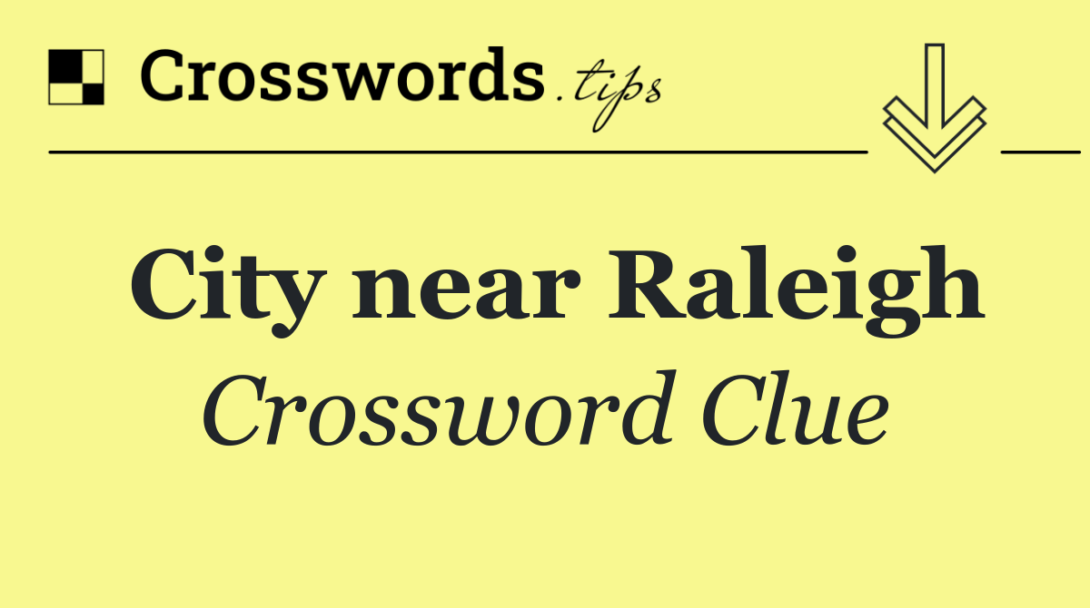 City near Raleigh
