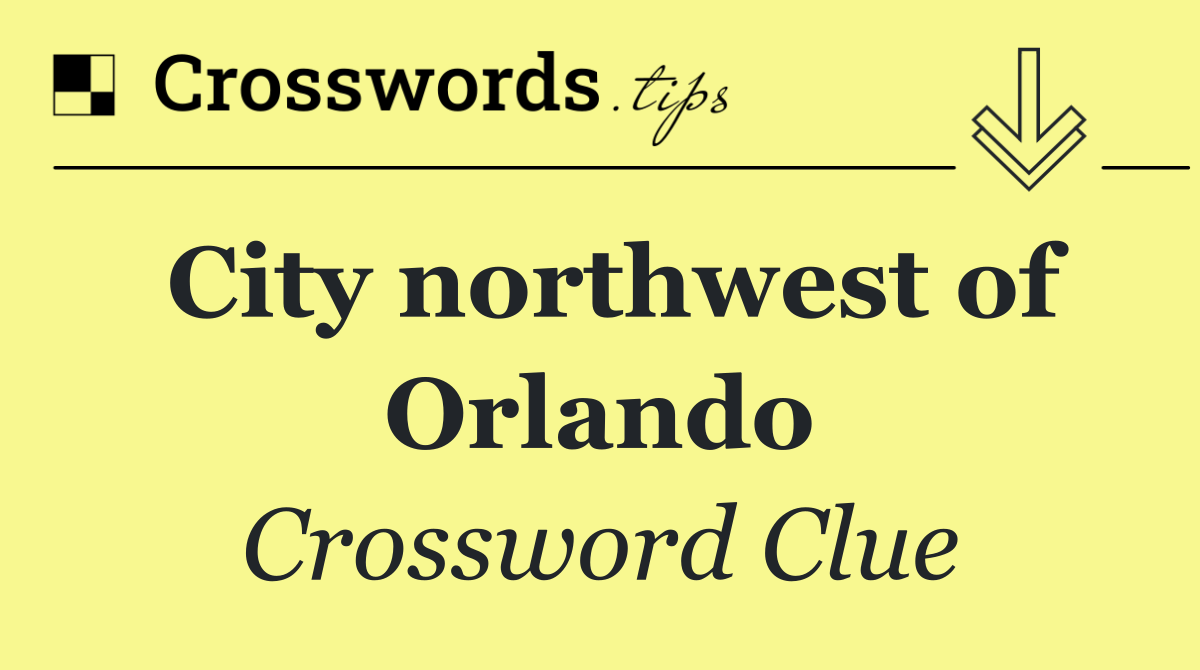 City northwest of Orlando