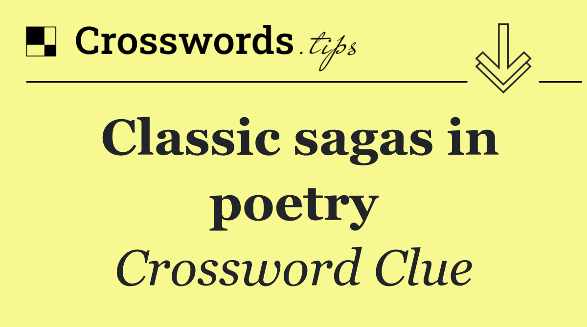 Classic sagas in poetry