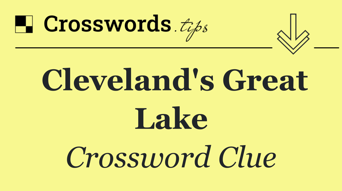 Cleveland's Great Lake