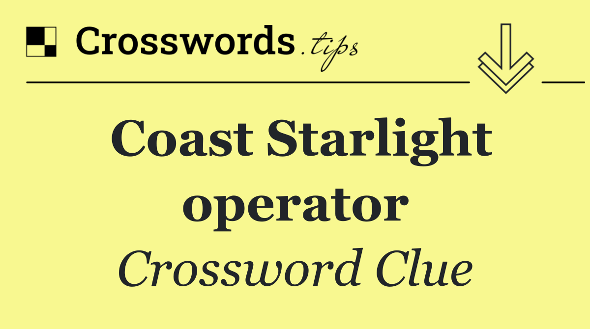 Coast Starlight operator